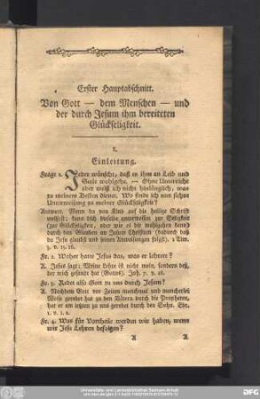Erster Hauptabschnitt. Von Gott - dem Menschen - und der durch Jesum ihm bereiteten Glückseligkeit.