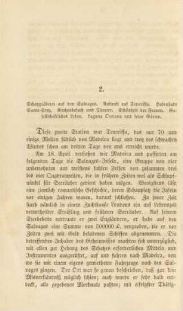 2. Schatzgräberei auf den Salvages. Ankunft auf Teneriffa. Hafenstadt Santa-Cruz ...