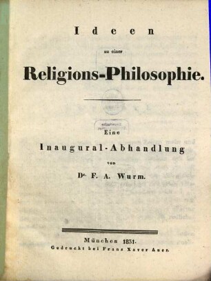 Ideen zu einer Religions-Philosophie : Inaug.-Abh.