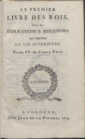 Les Livres De L´Ancien Testament. Tome 4. Le Premier Livre Des Rois