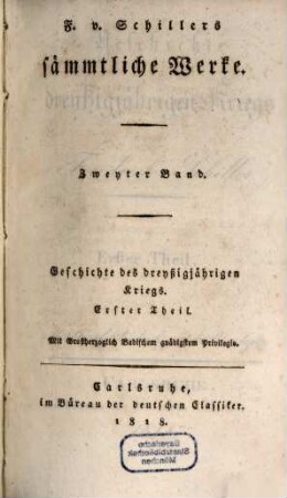 F. v. Schillers sämmtliche Werke, 2. Geschichte des dreyßigjährigen Kriegs. Erster Theil