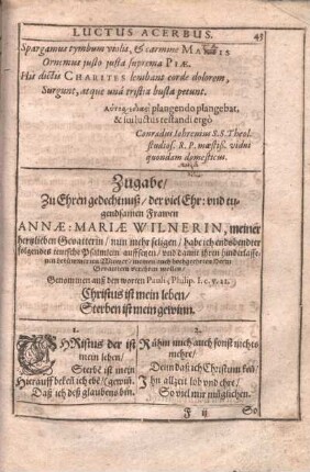 Zugabe, Zu Ehren gedechtnuß, der viel Ehr: vnd tugendsamen Frawen Annae Mariae Wilnerin, meiner hertzlieben Gevatterin ...folgendes teutsche Psalmlein ...