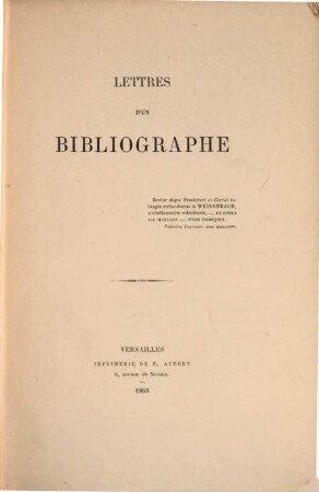 Lettres d'un Bibliographe, 1