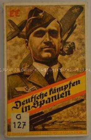 Deutsche kämpfen in Spanien
