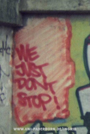 WE JUST DONT STOP!