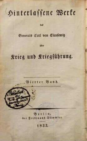 Hinterlassene Werke des Generals Carl von Clausewitz über Krieg und Kriegführung, 4.. Der Feldzug von 1796 in Italien