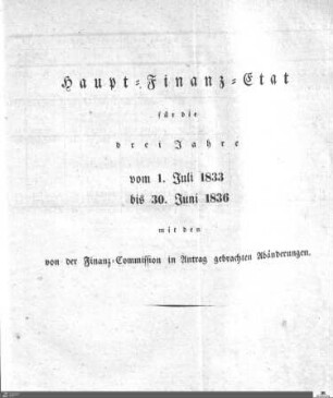 Haupt-Finanz-Etat 1833-1836