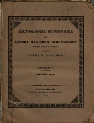 Bryologia Europaea seu genera muscorum Europaeorum monographice illustrata, 5. Bryaceae. 1838.