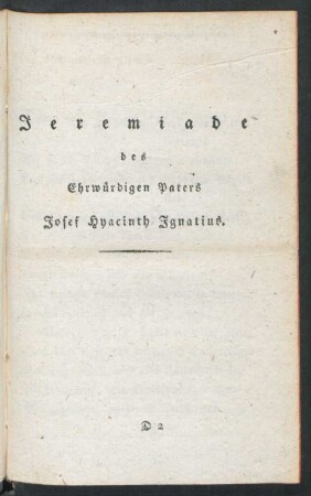 Jeremiade des Ehrwürdigen Paters Josef Hyacinth Ignatius