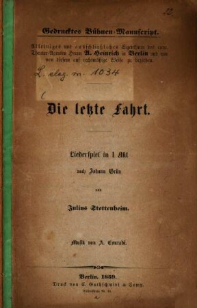 Die letzte Fahrt : Liederspiel in 1 Akt