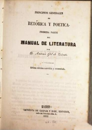 Manual de literatura, Primera parte. Principios generales de retorica y poetica