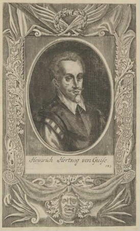 Bildnis des Heinrich Hertzog von Guise