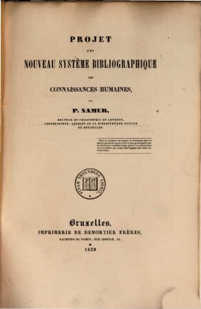 Projet d'un nouveau système bibliographique des connaissances humaines