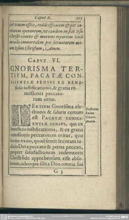 Caput VI. Gnorisma Tertium, Pacatae Conscientiae Sensus Ex Beneficio iustificationis, & gratia remissionis peccatorum ottus