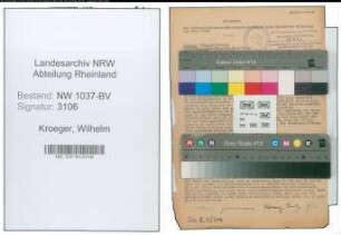 Entnazifizierung Wilhelm Kroeger , geb. 10.11.1898 (Betriebsobmann)