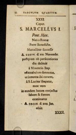 32-41, Saeculum Quartum (XXXI - XL)