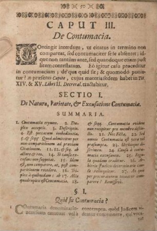 Sectio I. De Natur, Varietate, & Excusatione Contumaciae.