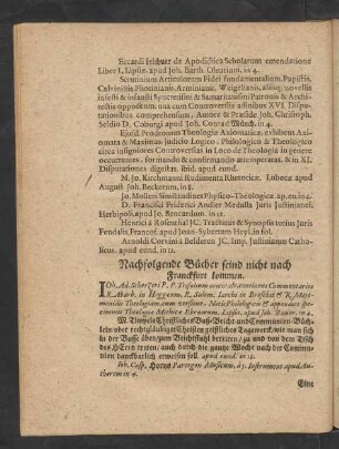 Nachfolgende Bücher seind nicht nach Franckfurt kommen.