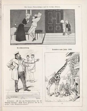 "Die kleinen Bolzenschützen und die falschen Waden" "Verschwendung" "Trauben vom Jahr 1898"