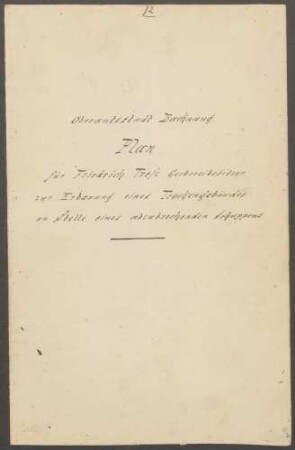 Trefz, Friedrich, Rotgerber Bau eines Trockengebäudes mit Rohrheizung