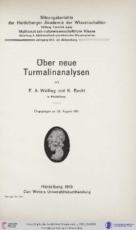 1913, 20. Abhandlung: Sitzungsberichte der Heidelberger Akademie der Wissenschaften, Mathematisch-Naturwissenschaftliche Klasse: Abteilung A, Mathematisch-physikalische Wissenschaften: Über neue Turmalinanalysen