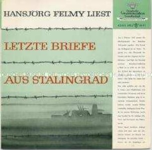 Hansjörg Felmy liest "Letzte Briefe aus Stalingrad"