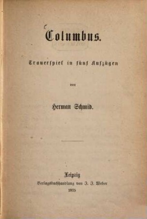 Columbus : Trauerspiel in fünf Aufzügen