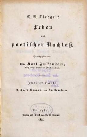 C. A. Tiedge's Leben und poetischer Nachlaß, 2. Tiedge's Mannes- und Greisenalter