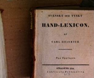 Svenskt och Tyskt Hand-Lexicon. 1