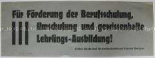 Maueranschlag mit einer Propaganda-Losung des FDGB