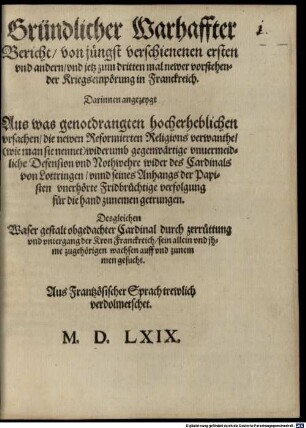 Gründlicher Bericht von jüngst verschienenen ... und ... newer ... Kriegsempörung in Frankreich