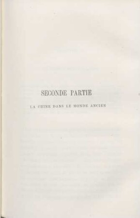 Seconde partie. La Chine dans le monde ancien