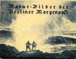 Sammelmappe der "Berliner Morgenpost" mit Bildern aus Natur und Umwelt
