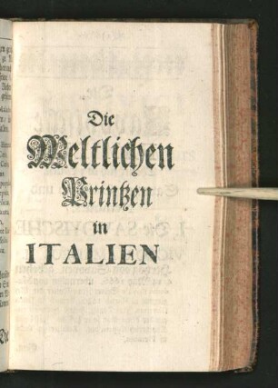 Die Weltlichen Printzen in Italien
