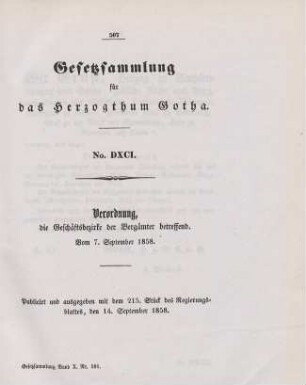591. Verordnung, die Geschäftsbezirke der Bergämter betreffend; vom 7. September 1858.