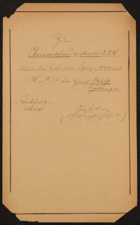 Liste "Zum Ehrenmitgliede und Meister des F.D.H. wurde in der Ordentlichen Sitzung vom 10.10.1875 ernannt"
