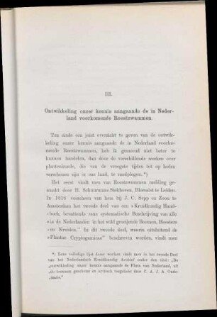 III. Ontwikkeling onzer kennis aangaande de in Nederland voorkomende Roestzwammen.