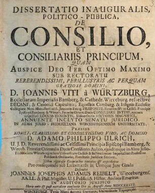 Dissertatio Inauguralis Politico-Publica, De Consilio, Et Consiliariis Principum