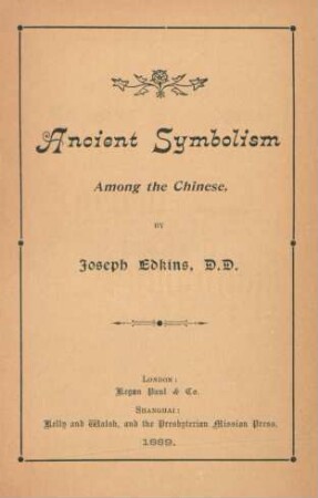 Ancient Symbolism among the Chinese