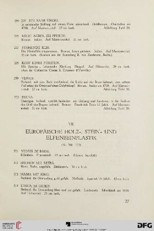 VII. Europäische Holz-, Stein- und Elfenbeinplastik (Nr. 301-330)