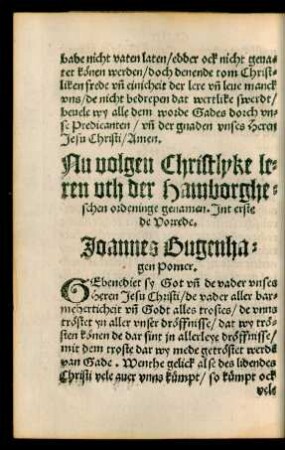 Nu volgen Christlyke leren uth der Hamborgheschen ordeninge genamen.