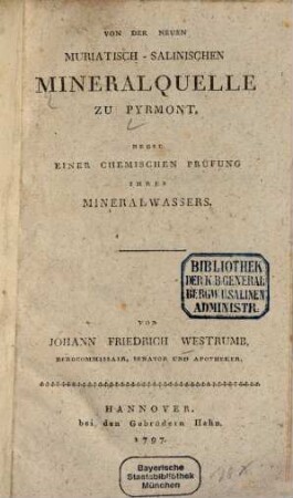 Chemische Abhandlungen, 3,1. Von Der Neuen Muriatisch-Salinischen Mineralquelle Zu Pyrmont : Nebst Einer Chemischen Prüfung Ihres Mineralwassers