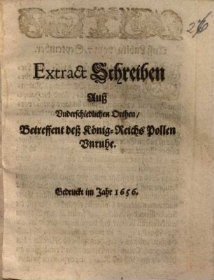 Extract Schreiben Auß Underschiedlichen Orthen, Betreffent deß König-Reichs Pollen Unruhe
