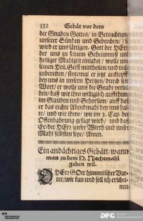 Ein andächtiges Gebätt/ wann man zu dem H. Nachtmahl gehen wil.