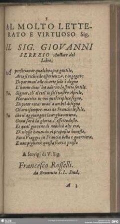 Al Molto Letterato E Virtuoso Sig. Lil Sig. Giovanni Serreio Auctore del Libro
