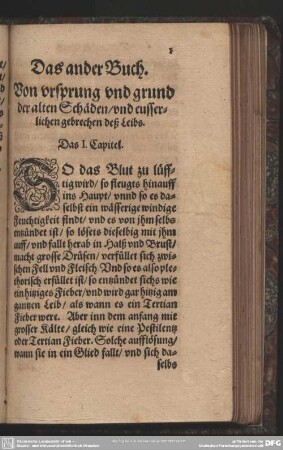 Das ander Buch. Von ursprung und grund der alten Schäden, und eusserlichen gebrechen deß Leibs