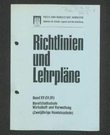 15,1: Berufsfachschule, Wirtschaft und Verwaltung (Zweijährige Handelsschule)