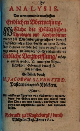 Analysis. Der vormeinten und unverhofften Endlichen Uberweisung. Welche die Pfältzischen Theologen und Kirchendiener wieder die Wirtenberger geführet ...