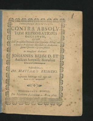 Theologica Disputatio, Contra Absolutum Reprobationis Decretum
