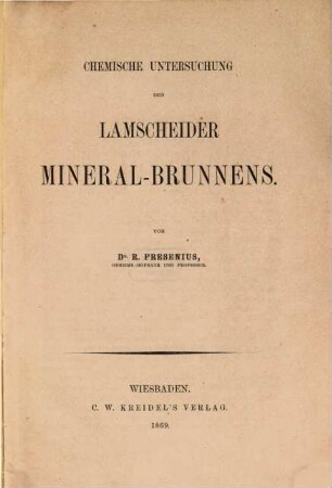 Chemische Untersuchung des Lamscheider Mineral-Brunnens